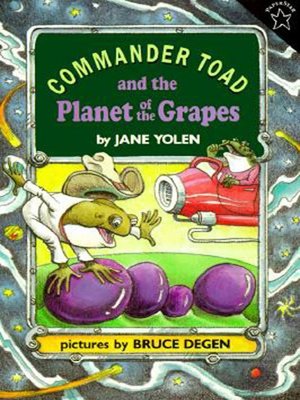 cover image of Commander Toad and the Planet of the Grapes